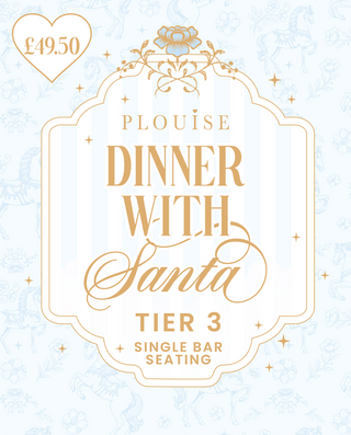 P.Louise Empire - Dinner With Santa - Tier 3 Bar Seat